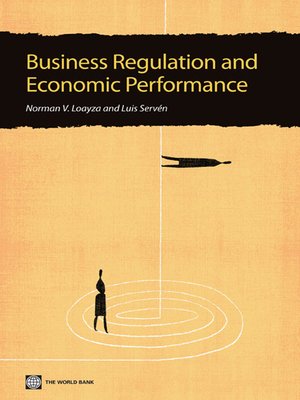 cover image of Business Regulation and Economic Performance